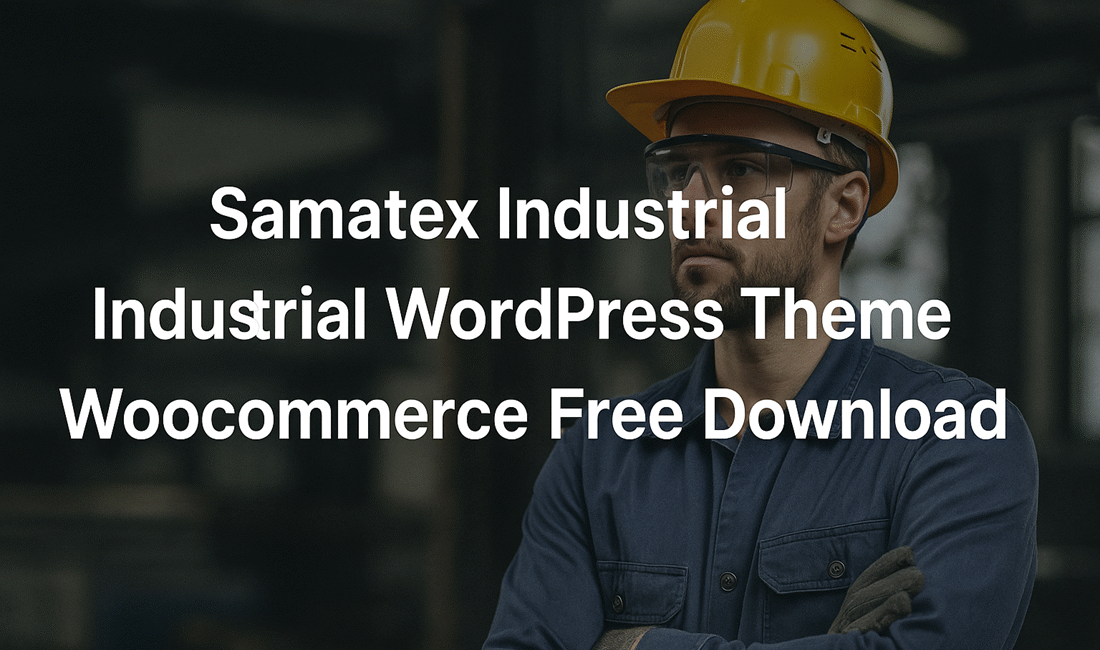 Samatex Industrial WordPress Theme Woocommerce Free Download