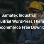 Samatex Industrial WordPress Theme Woocommerce Free Download