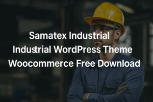 Samatex Industrial WordPress Theme Woocommerce Free Download